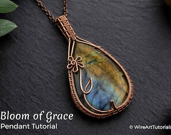 Pingente Bloom of Grace, tutorial de arame trançado, padrão de cravação de cabochão, faça você mesmo confecção de joias, tecelagem, joalheria artística passo a passo