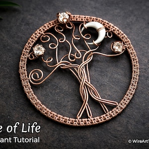 Tutorial de arame trançado, padrão de arame trançado, pingente Árvore da Vida, faça você mesmo, confecção de joias, tecelagem de arame, tutoriais de arte com arame