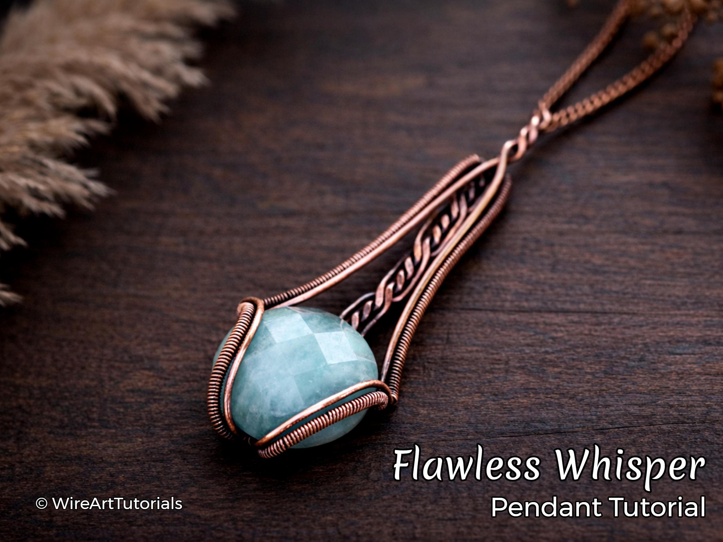 Wirearttutorials Flawless Whisper Pendant, Wire Wrap Tutorial, Pattern ...
