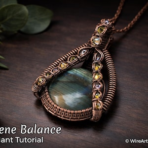 WireArtTutorials Serene Balance Anhänger, Wire Wrap Anleitung, Kristallmuster, DIY Schmuckherstellung, Weben, Cabochon Fassung, Schritt für Schritt Kunst