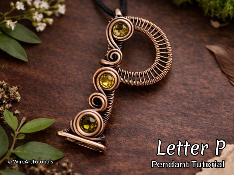 WireArtTutorials Letter P pendant wire wrap tutorial, weaving pattern,DIY jewelry,crystal jewellery making, weaving,wire art tutorials image 1
