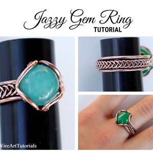 TUTORIAL Jazzy Gem Ring PDF pattern,wire wrap weave jewelry,wrapping weaving,wrapped woven, stone setting, DIY jewelry making, step by step