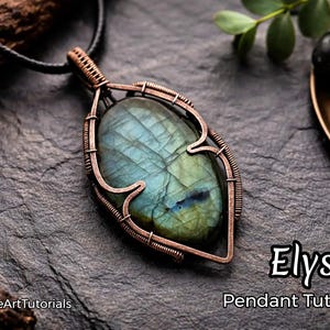 Tutoriales de WireArt: colgante Elysia, tutorial de envoltura de alambre, patrón de engaste de cabujón, fabricación de joyas DIY, tejido, joyería artística paso a paso