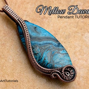 WireArtTutorials Mellow Dewdrop pendant, wire wrap tutorial, cabochon setting pattern, DIY jewelry making, weaving, braiding, step by step