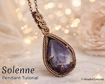 Tutorial de pingente Solenne com arame trançado, joias com cravação de cabochão, aula de artesanato, joias artísticas, presente DIY, padrão de tecelagem de arame