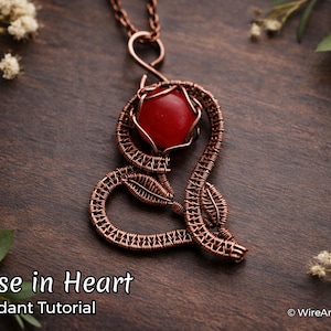 Wire wrap, weaving tutorial, pattern by WireArtTutorials: Rose in Heart pendant, DIY jewelry making, step by step craft design, gift idea