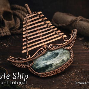 Wire wrap tutorial,wire wrapping pattern WireArtTutorials Pirate ship,boat pendant,DIY jewelry,jewelrymaking,wire weaving,wire art tutorials