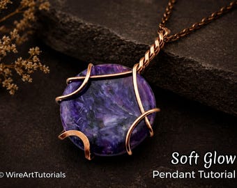 Tutorial para crear un colgante Soft Glow envuelto en alambre, joyería con engaste de cabujones, lección de manualidades, joyería artística, regalo DIY, patrón de tejido de alambre