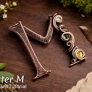 WireArtTutorials Letter M pendant wire wrap tutorial, weaving pattern,DIY jewelry,crystal jewellery making, weaving,wire art tutorials