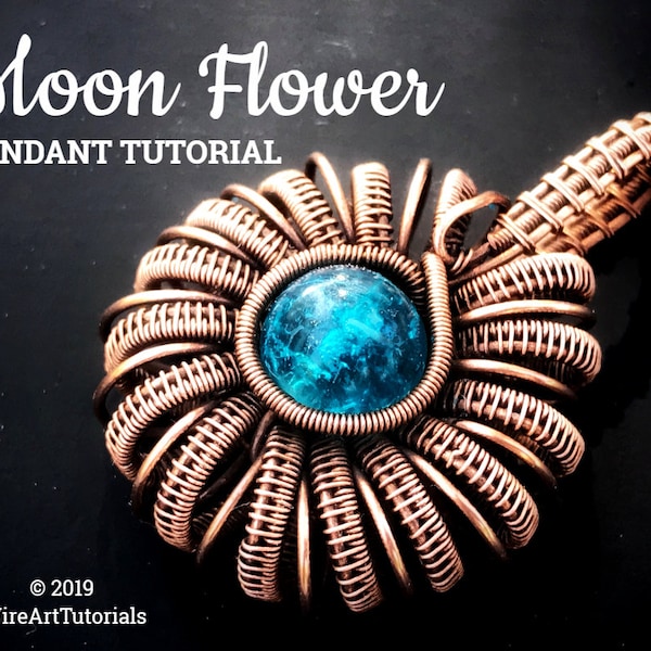 Wire wrap tutorial,wire wrapping pattern WireArtTutorials Moon Flower pendant,DIY jewelry,jewelry making,wire weaving,wire art tutorials