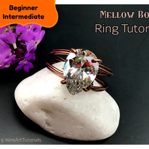 Wire wrap tutorial, wire wrapping tutorial, pattern by WireArtTutorials: Mellow bond crystal ring,DIY jewelry making,wire weaving tutorial