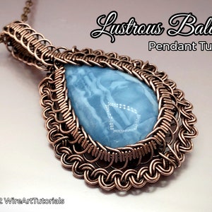 WireArtTutorials Lustrous Balance pendant wire wrap tutorial, weaving pattern,DIY jewelry making, wire art tutorials, cabochon necklace