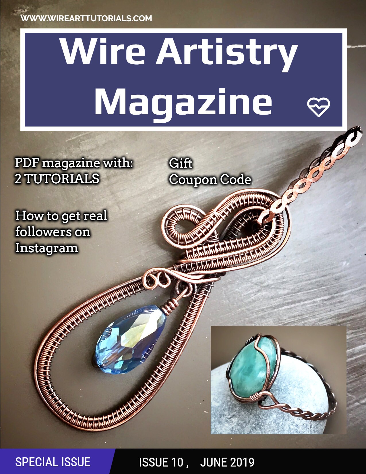 Wire Artistry Tutorial Magazine Issue 10 June 2019, instant download, 2