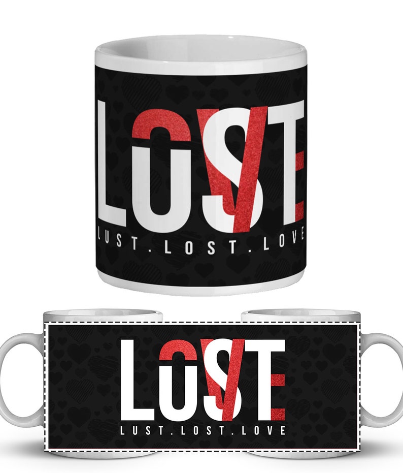 Printable Mug Design For All Lust Lost Love Sublimation Mug Set Design 4x Mug Design Templates