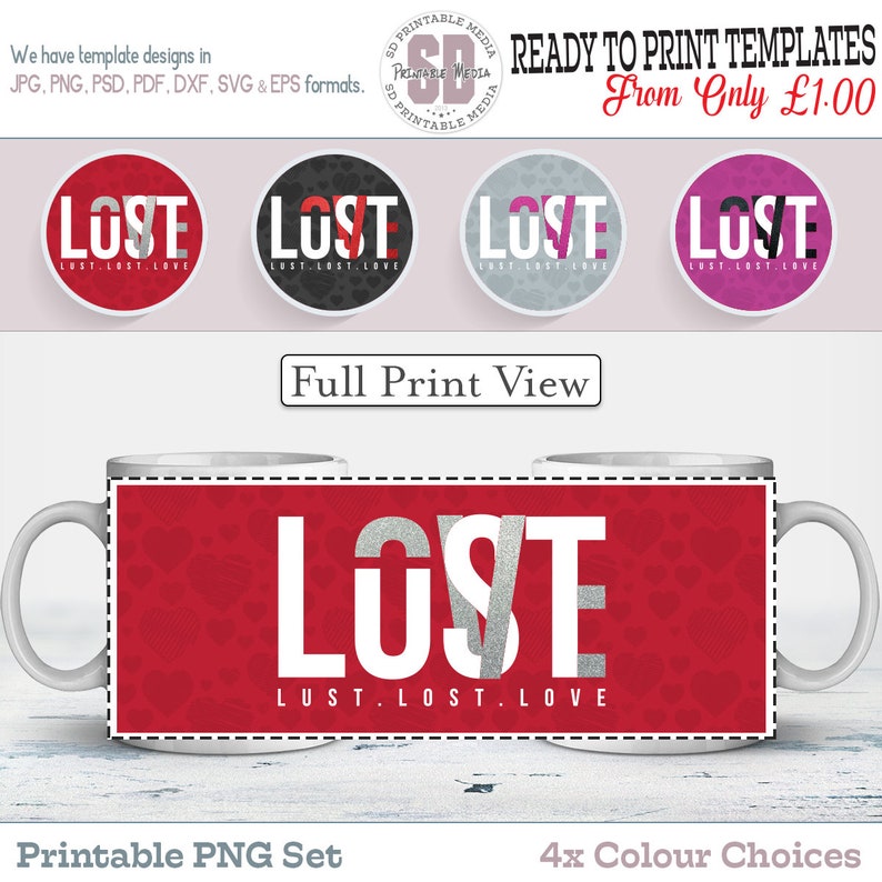 Printable Mug Design For All Lust Lost Love Sublimation Mug Set Design 4x Mug Design Templates
