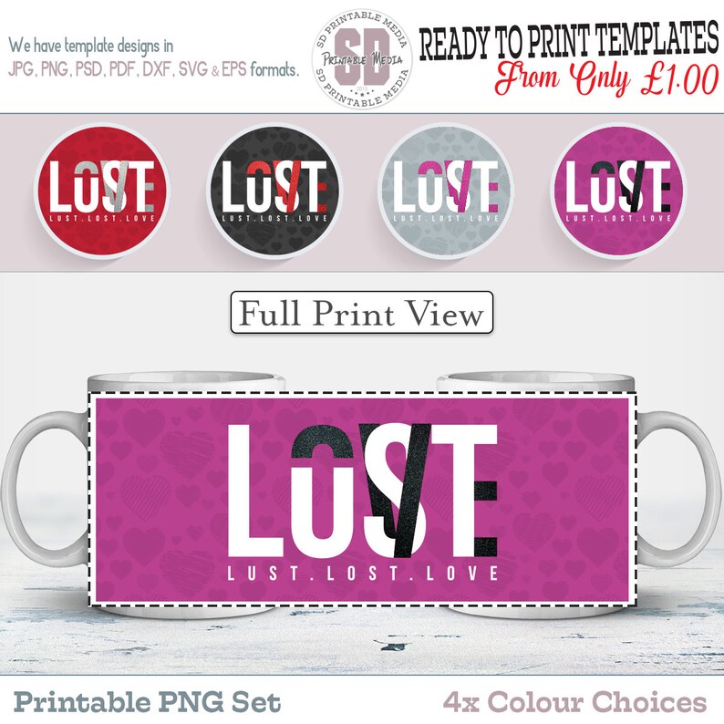 Printable Mug Design For All Lust Lost Love Sublimation Mug Set Design 4x Mug Design Templates