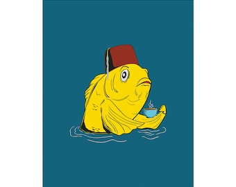 Fez Fish Sipping Tea 8x10 unframed art print Animal Illustration, home wall decor
