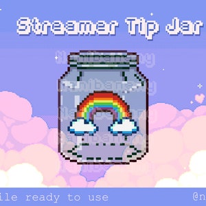 May include: A pixel art illustration of a glass jar with a rainbow and clouds inside. The jar is labeled "Streamer Tip Jar".