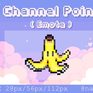 Puede incluir: Un emoji de arte de píxeles de un plátano amarillo con un tallo marrón, sobre un fondo de nubes rosadas y blancas. El texto "Channel Point (Emote)" está en la parte superior de la imagen. El texto "PNG FILE 28px/56px/112px @nanibanany" está en la parte inferior de la imagen.
