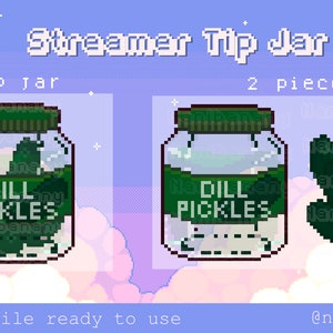Pixel Dill Pickles Tip Jar Hype Cup for Twitch YouTube Streamers Ready to Use