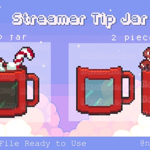 May include: Two pixel art images of a red mug with a gingerbread man, candy cane, and whipped cream on top. The text "Streamer Tip Jar" is at the top of the image. The text "Tip Jar" is below the first mug. The text "2 pieces" is below the second mug. The text "PNG File Ready to Use" is at the bottom of the image. The text "@nanibanany" is at the bottom right of the image.