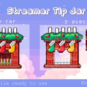 May include: Pixel art image of a Christmas-themed tip jar for streamers. The design features a fireplace with stockings, candles, and the text "Streamer Tip Jar." Includes a PNG file ready to use.