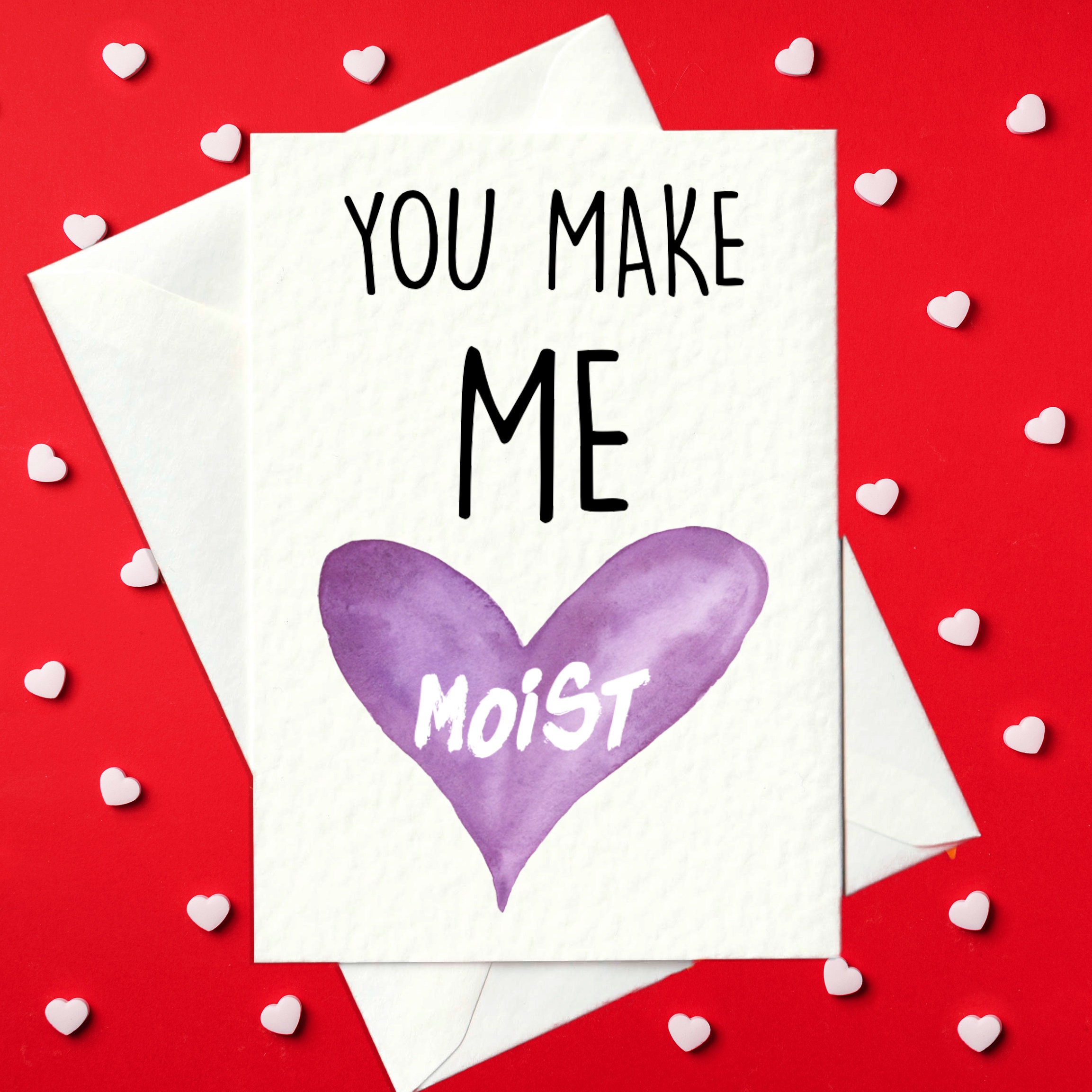 Rude Funny Valentine's Card / Birthday Card you Make Me - Etsy Ireland