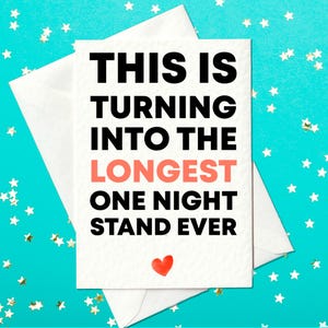 Carte d'anniversaire amusante – « La plus longue aventure d'un soir de tous les temps »