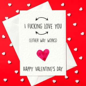 Grappige onbeleefde Valentijnsdagkaart voor vriend of vriendin – I Fucking Love You Sweary Love Card – brutaal valentijnscadeau voor hem of haar