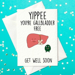 Yipiee Gallbladder Free - grappige beterschapskaart - cholecystectomiekaart (A6)