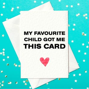 Cartão Cheeky Mother's Day – Presente Engraçado Favorito para a Mãe