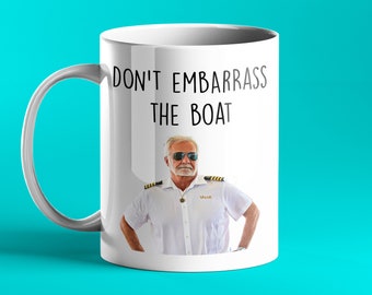Don't Blamrass The Boat - Kapitän Lee, Among Deck personalisierte Geschenktasse