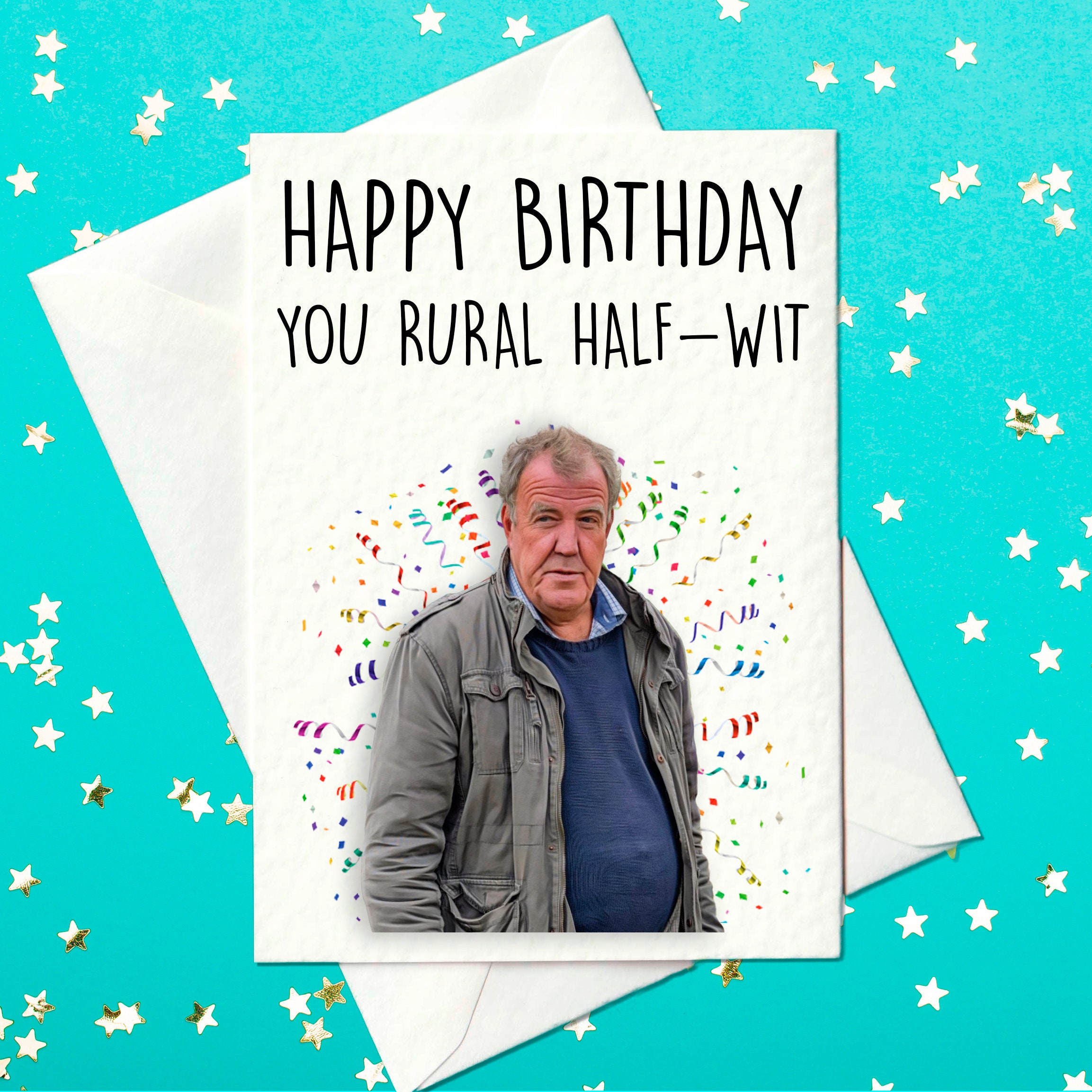 Happy Birthday You Rural Half-wit funny Jeremy Clarkson - Etsy Singapore