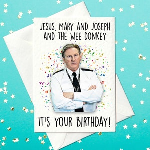 Jesus, Maria und Joseph und der kleine Esel - Es ist dein Geburtstag - Ted Hastings Geburtstagskarte - AC12 - Linie der Pflicht (A6)