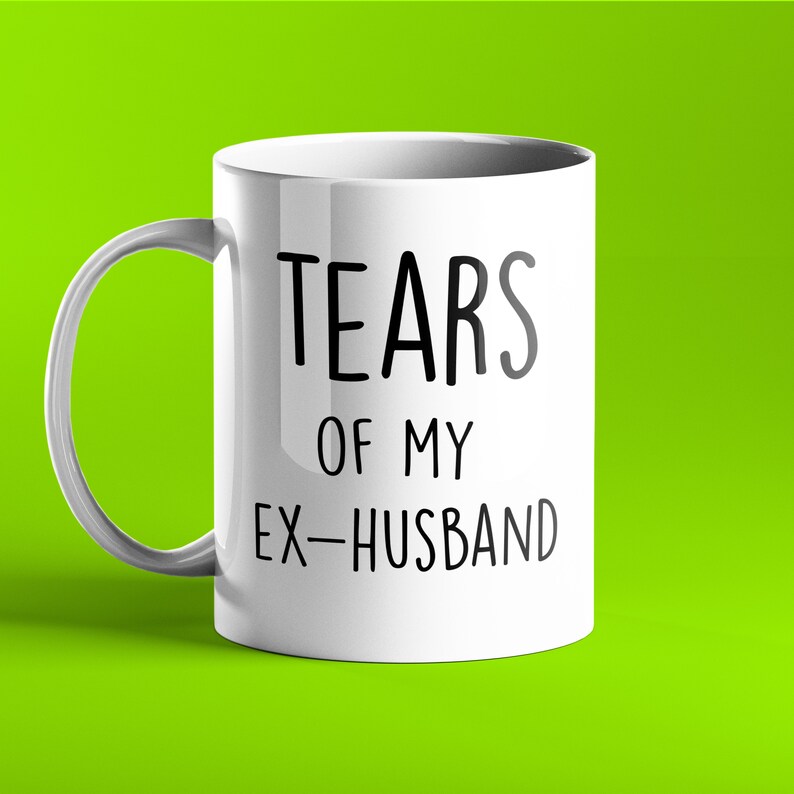 FUNNY PERSONALISED MUG Tears of my ex-husband image 1