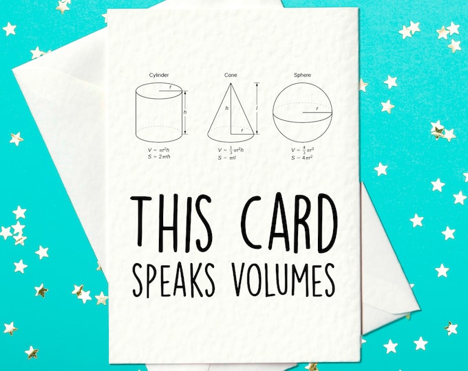This card speaks volumes - Birthday / Father's Day / Christmas Card for Physicist or Mathematician (A6)