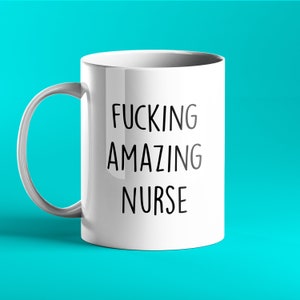 FUNNY PERSONALISED MUG - Fucking Amazing Nurse - gift idea for nurse