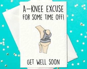 Eine Knie-Entschuldigung für eine gewisse Auszeit! - Get Well Soon - Knie ersatzkarte (A6)