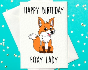 Happy Birthday Foxy Lady Card