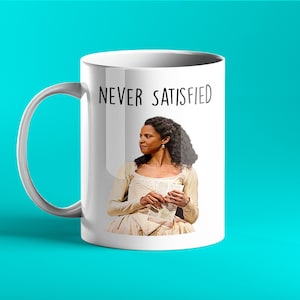 Mug cadeau musical Hamilton - Angelica Schuyler, « Jamais satisfaite » - Personnalisé