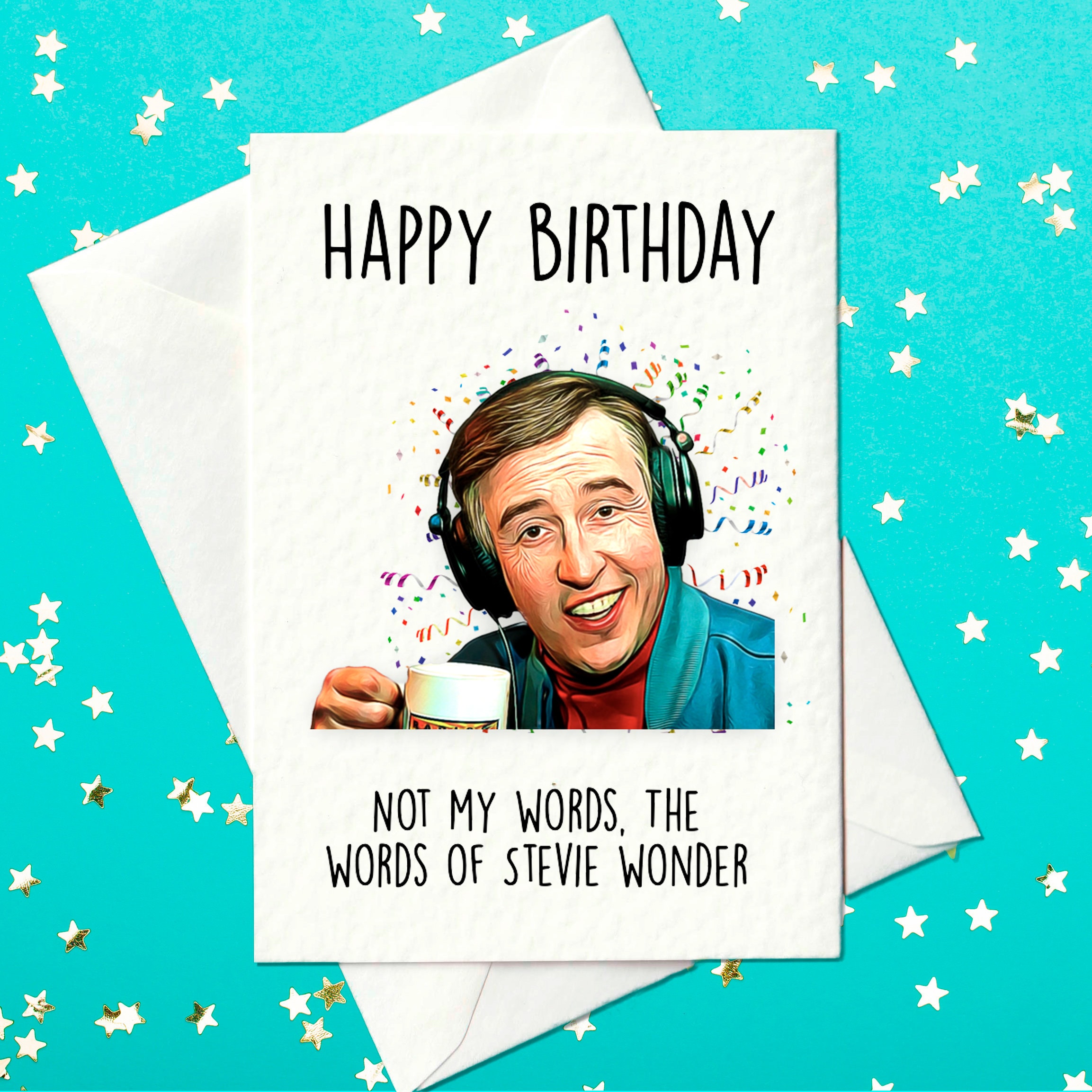 Alan Partridge - Happy Birthday - Not my words The words of Stevie wonder