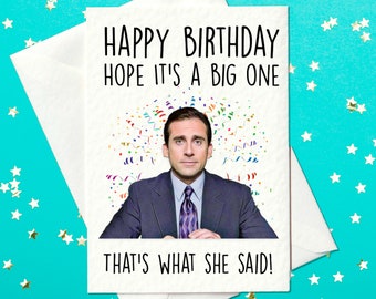 Joyeux anniversaire, j'espère que c'est grand - Michael Scott - carte d'anniversaire - The Office