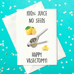 FUNNY CARD - 100 % jus sans pépins - Bonne vasectomie