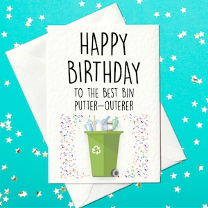 CARTÃO DE ANIVERSÁRIO ENGRAÇADO - Feliz aniversário para o melhor eliminador de lixo