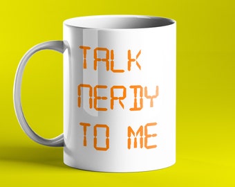 Praat nerdy tegen me - The IT Crowd - Grappige gepersonaliseerde mok - Cadeau voor nerds - Cadeau voor nerd