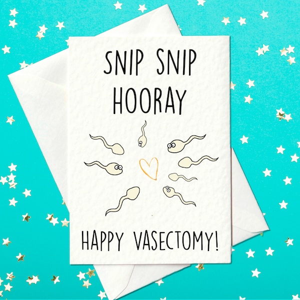 Snip Snip - Hooray - Happy Vasectomy Card (A6)