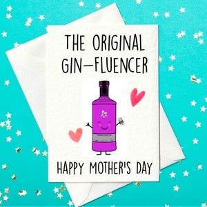 Happy Mother's Day - The Original Gin-Fluencer - Moederdagkaart