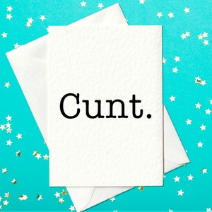 Funny Card for Cunts