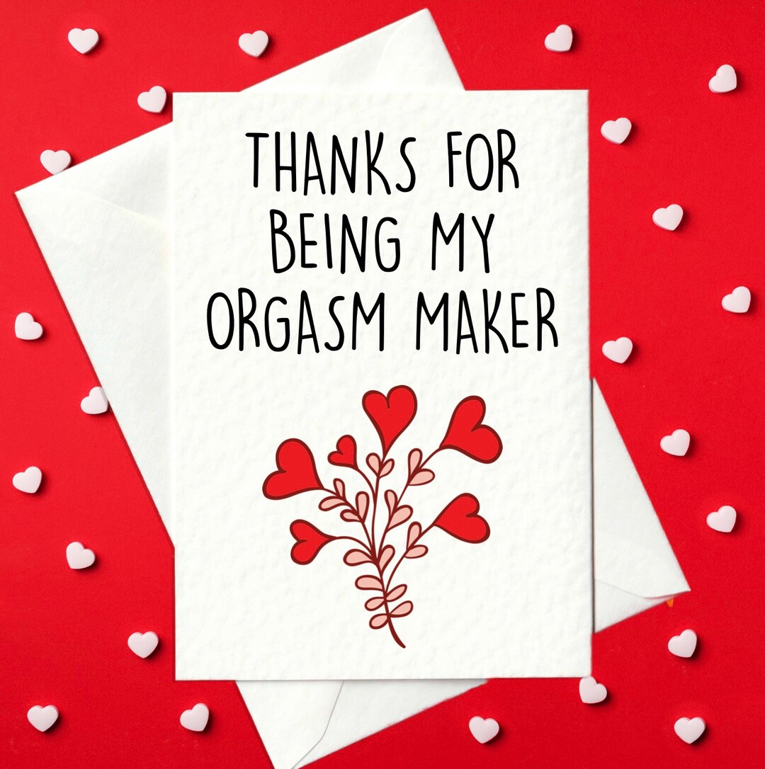 INSTANT PRINTABLE DOWNLOAD Thanks for Being My Orgasm Maker Funny ...