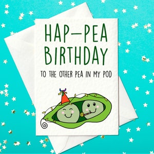 Hap-pea Buon compleanno all'altro pisello nel mio baccello - Biglietto di compleanno - Biglietto di compleanno divertente - Piselli in un baccello - Biglietto per lui - Biglietto per lei